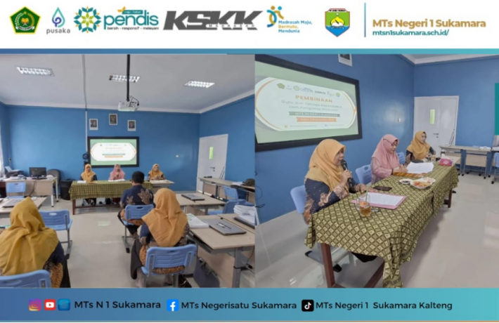 Pembinaan Guru dan Tenaga Kependidikan oleh Pengawas Madrasah di MTs Negeri 1 Sukamara